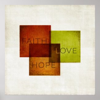 Faith, Hope, Love I Poster
