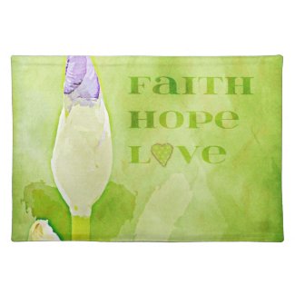 Faith, Hope, Love Iris Place Mat