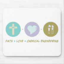 Faith Love Chemical Engineering Mouse Mat