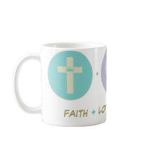 Faith Love Economics mugs