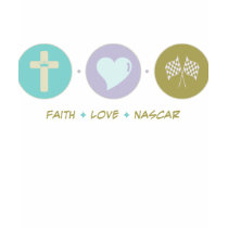 Faith Love NASCAR t-shirts by sciencewillprevail Faith Love NASCAR t-shirts