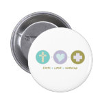 Faith Love Nursing Pinback Button