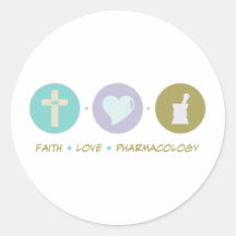 Faith Love Pharmacology Round Stickers