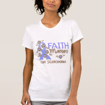 Faith Matters 3 Scleroderma Tee Shirts