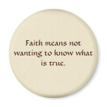 Faith means... fridge magnets