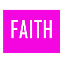 FAITH Postcard postcards
