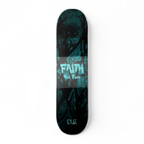 Faith Skateboard