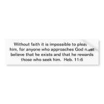 Faith To Please God Bumper Sticker