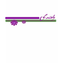 Faith t-shirts
