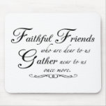 Faithful Friends 1 Mouse Mat