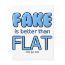 Fake is better than Flat Post Cards