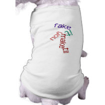 Fake It Pet Clothing pet clothing by jan4insight Fake It Pet Clothing pet clothing