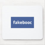 Fakebooc Mousepad