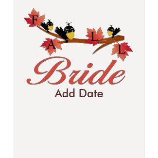 Fall Bride Shirt shirt