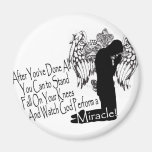 Fall On Your Knees magnets