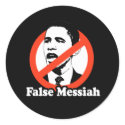 FALSE MESSIAH stickers by Politicaltshirts FALSE MESSIAH stickers