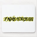Fame Excess mousepads