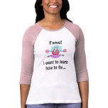 Fame!, I want to learn how to fly - high T Shirt