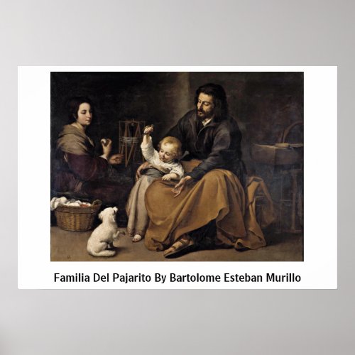 Familia Del Pajarito By Bartolome Esteban Murillo Poster