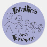 Families are Forever Round Stickers