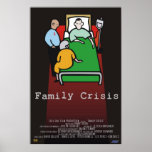 Family Crisis Print