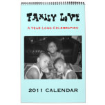 "Family Love" 2011 Calendar