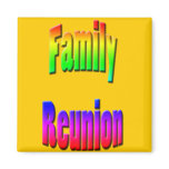 family reunion rainbow text fridge magnet