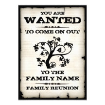 Family Reunion Wanted Invitations