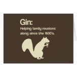 Family Reunions and Gin Card