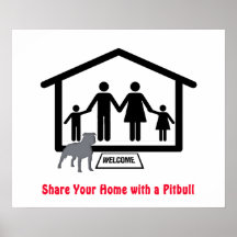Family Share Home with Pitbull Posters