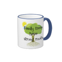 Family Trees Have Strong Roots Mugs