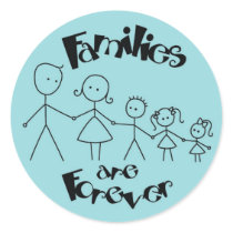 Famlies are Forever stickers