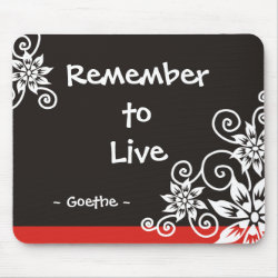 Famous 3 Word Quotes - Goethe quote mousepad