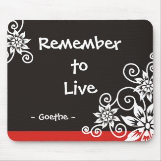 Famous 3 Word Quotes - Goethe quote mousepad