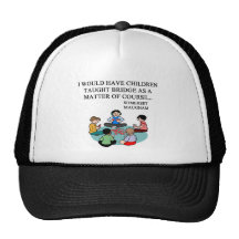 FAMOUS DUPLICATE BRIDGE QUOTE HAT