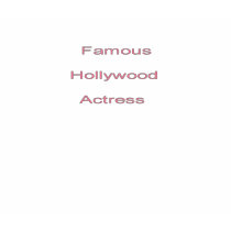 Famous Hollywood Actress t-shirts by DonnaGrayson Famous Hollywood Actress t-shirts