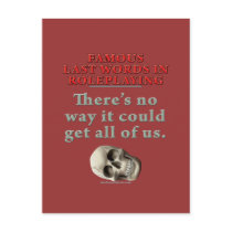 Famous Last Words in Roleplaying: All of Us postcards