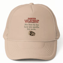 Famous Last Words in Roleplaying: Spells hats