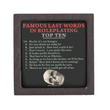 Famous Last Words in Roleplaying: Top Ten Premium Gift Box