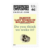 Famous Last Words in Roleplaying: Woke Postage Stamp