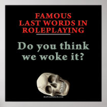 Famous Last Words in Roleplaying: Woke Print