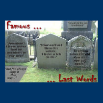 Famous last words posters