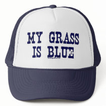"Famous" My Grass Is Blue Hat