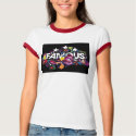 FAMOUS t-shirts