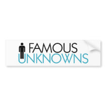 Famous Unknown Stickers bumper stickers by famousunknown Famous Unknown Stickers bumper stickers