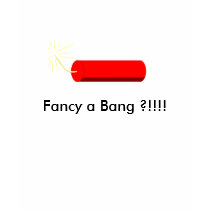Fancy a Bang ?!!!! t-shirts