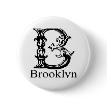 Fancy Monogram: Brooklyn Pinback Button