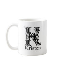 Fancy Monogram: Kristen mugs