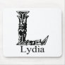 Fancy Monogram: Lydia Mouse Pad