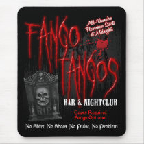 Fango Tangos Vampire Nightclub mousepads